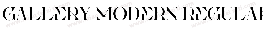 Gallery Modern RegularVersion字体转换